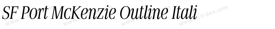 SF Port McKenzie Outline Italic字体转换